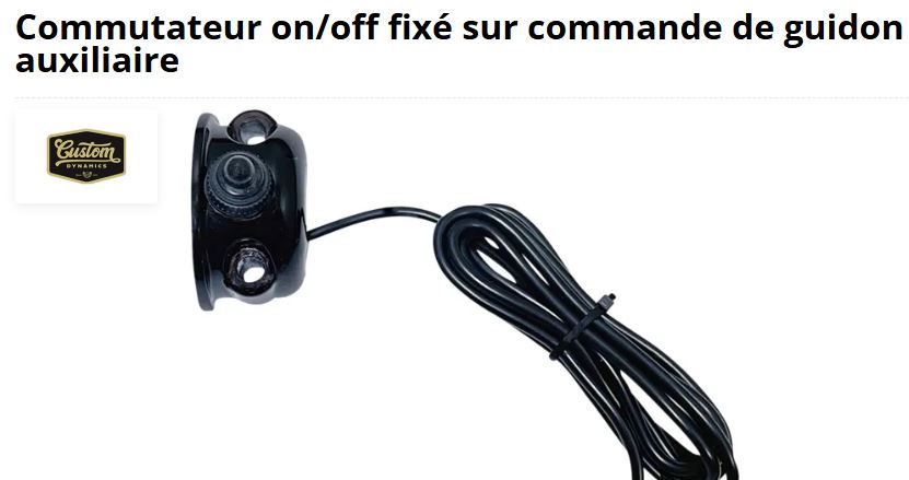 Commutateur on/off sur commande guidon Custom Dynamics Harley Davidson REF Drag 2106-0581